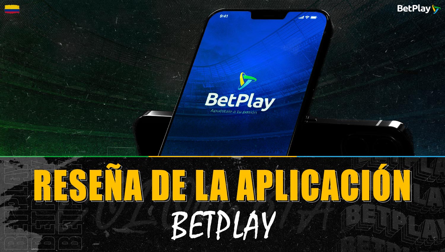 Reseña detallada de la aplicación móvil de Betplay Colombia
