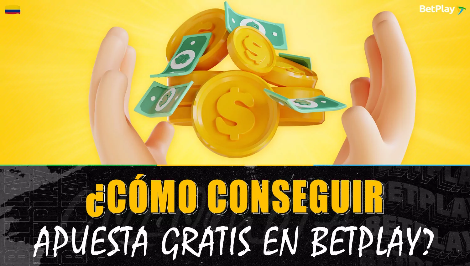 Guía sobre cómo obtener apuestas gratuitas en la plataforma Betplay