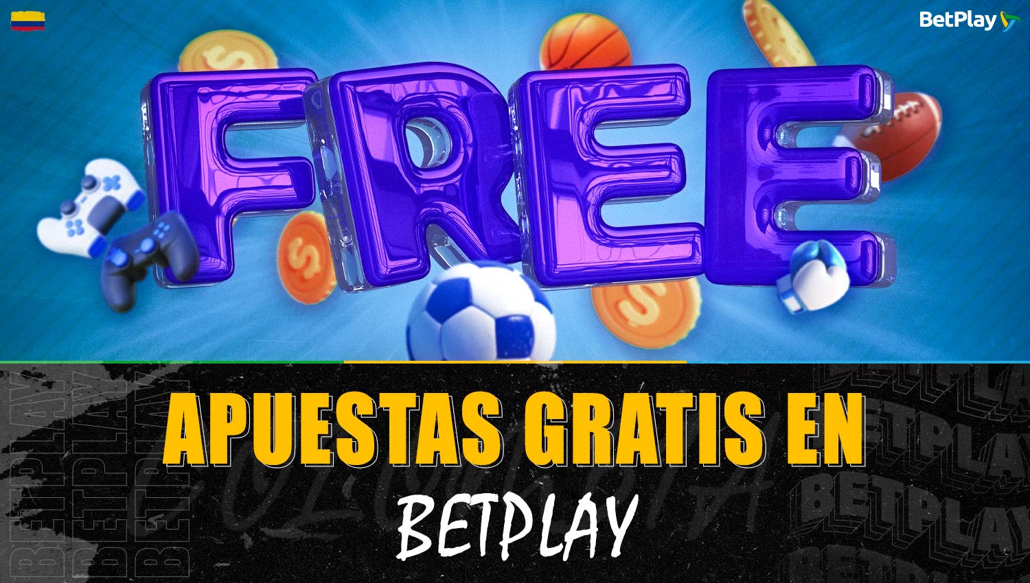 Betplay ofrece apuestas deportivas y de esports gratuitas para jugadores colombianos