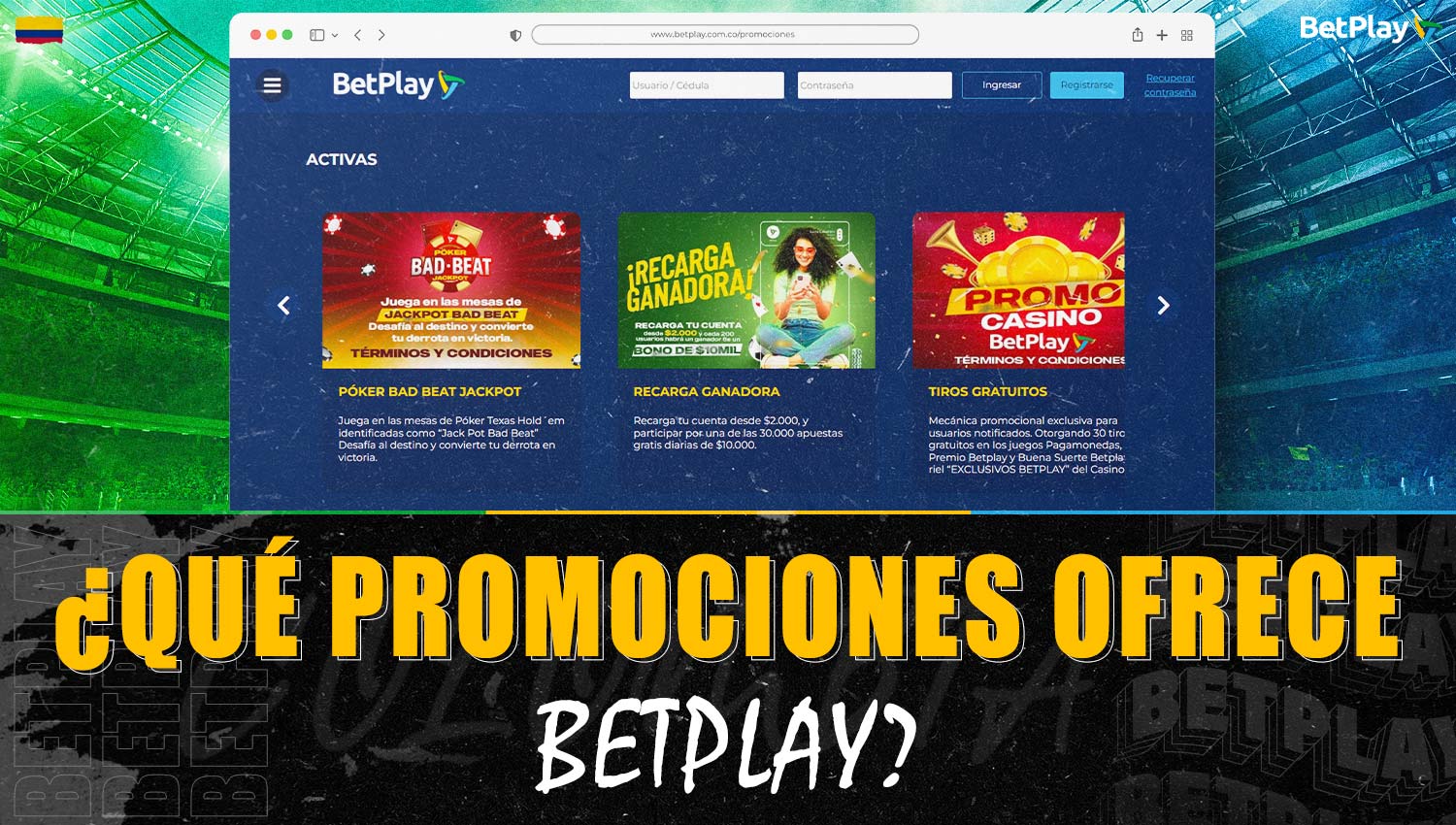 Descripción detallada de bonos y promociones en la plataforma Betplay Colombia
