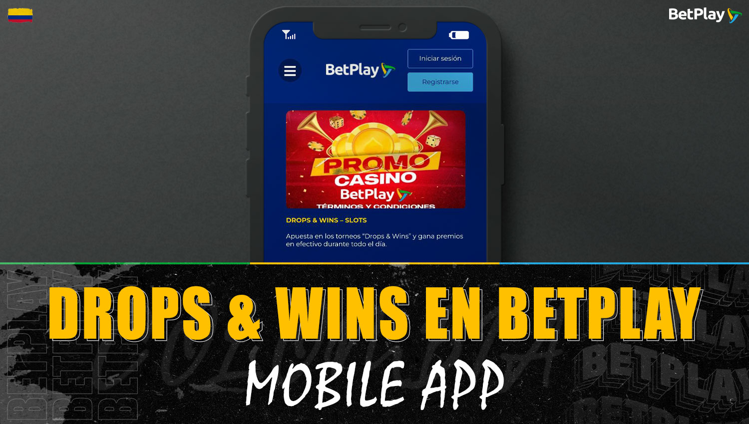 Información sobre la promoción "Drops and Wins" en la aplicación móvil de Betplay Colombia