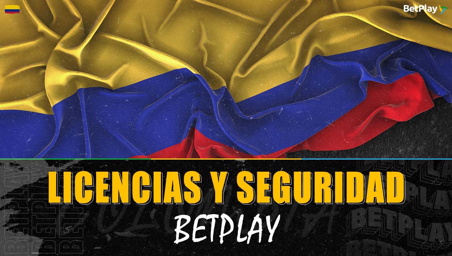 La casa de apuestas Betplay es legal en Colombia y segura para los jugadores