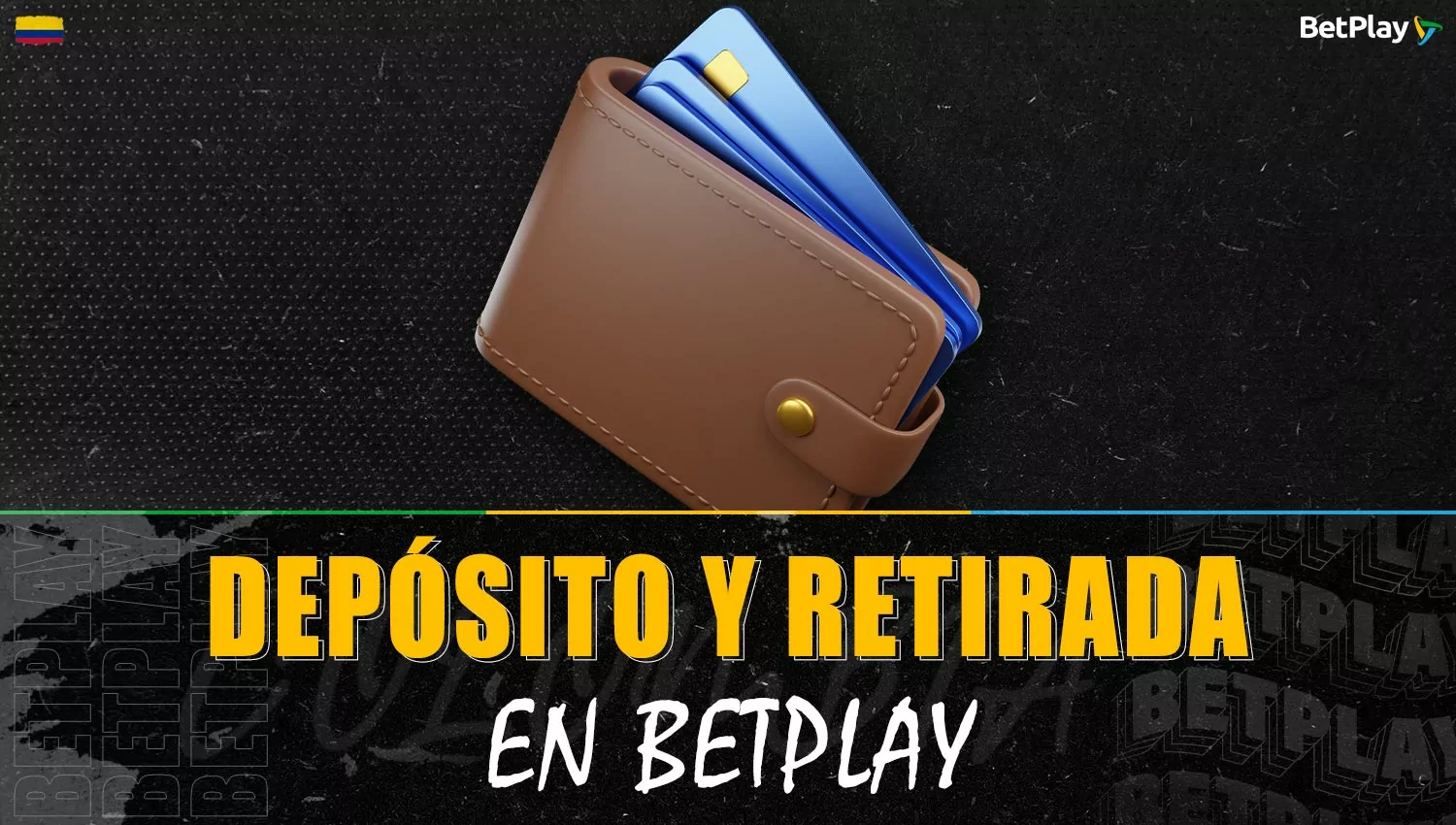 Métodos de depósito y retiro de fondos en la plataforma Betplay