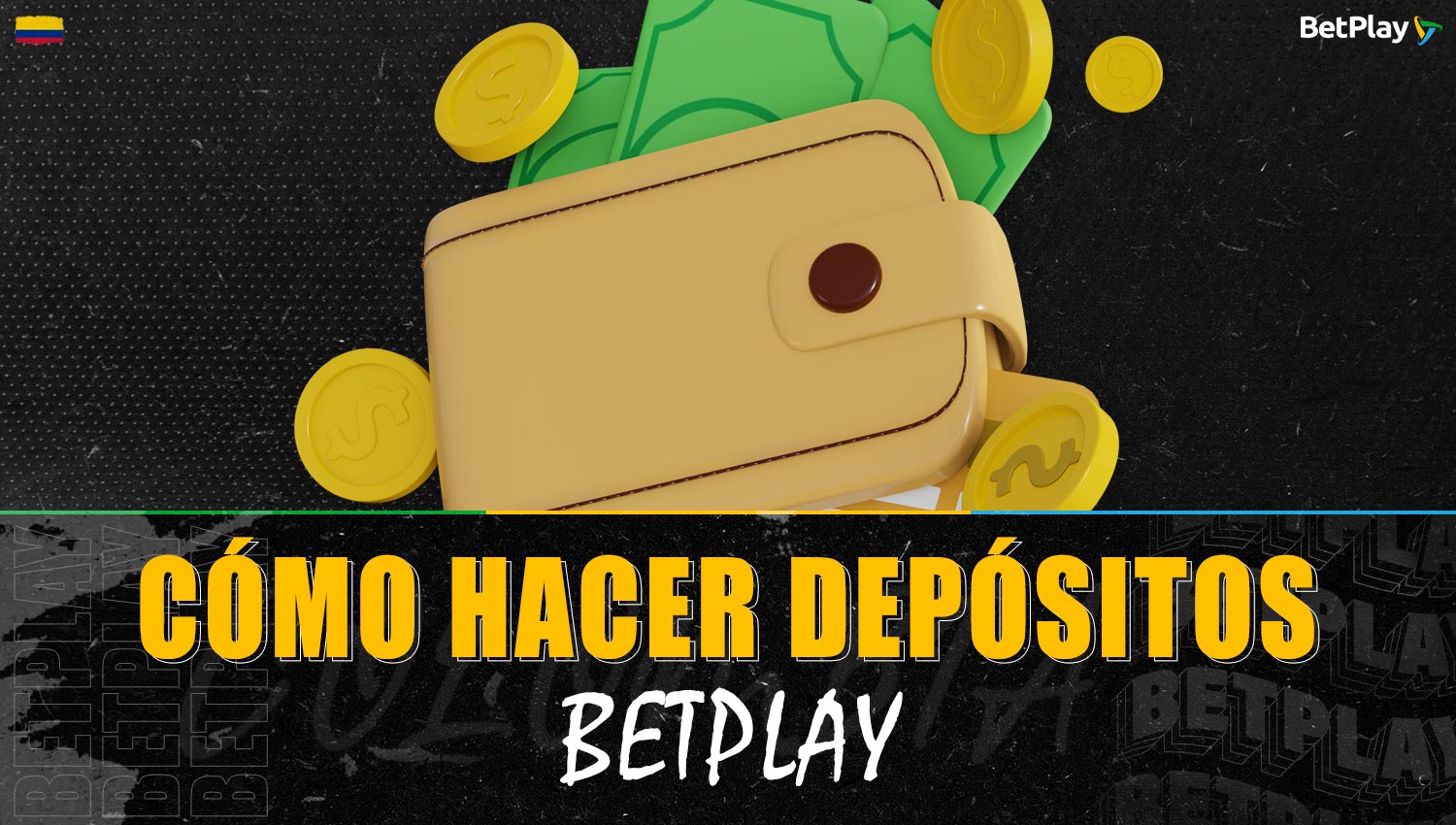 Guía sobre cómo hacer un depósito en la plataforma Betplay Colombia