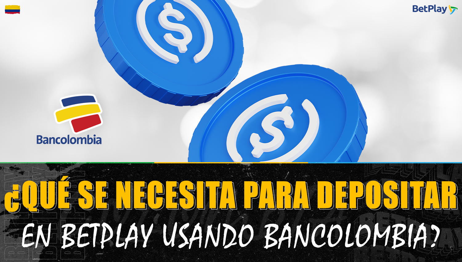 Condiciones y requisitos para recargar la cuenta de Betplay a través de Bancolombia