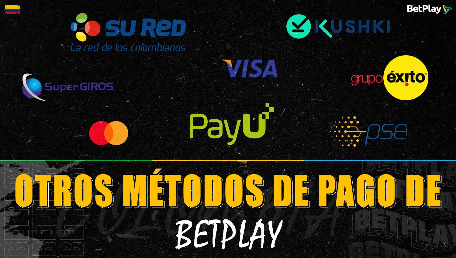 Descripción de otras formas de pago en la plataforma Betplay Colombia