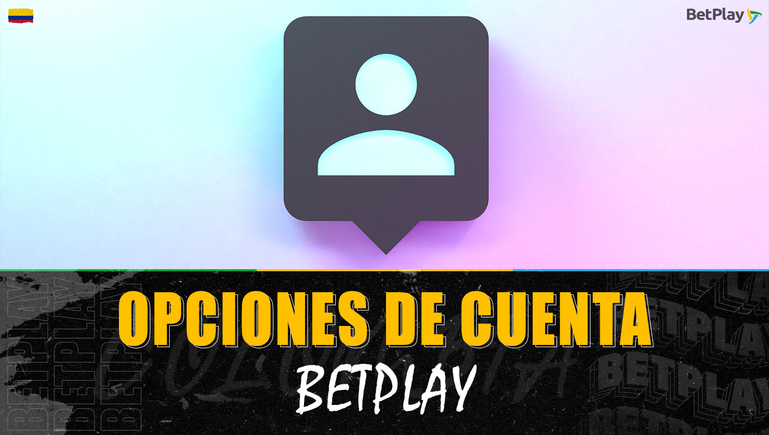 Descripción detallada de las opciones de cuenta en la plataforma Betplay Colombia