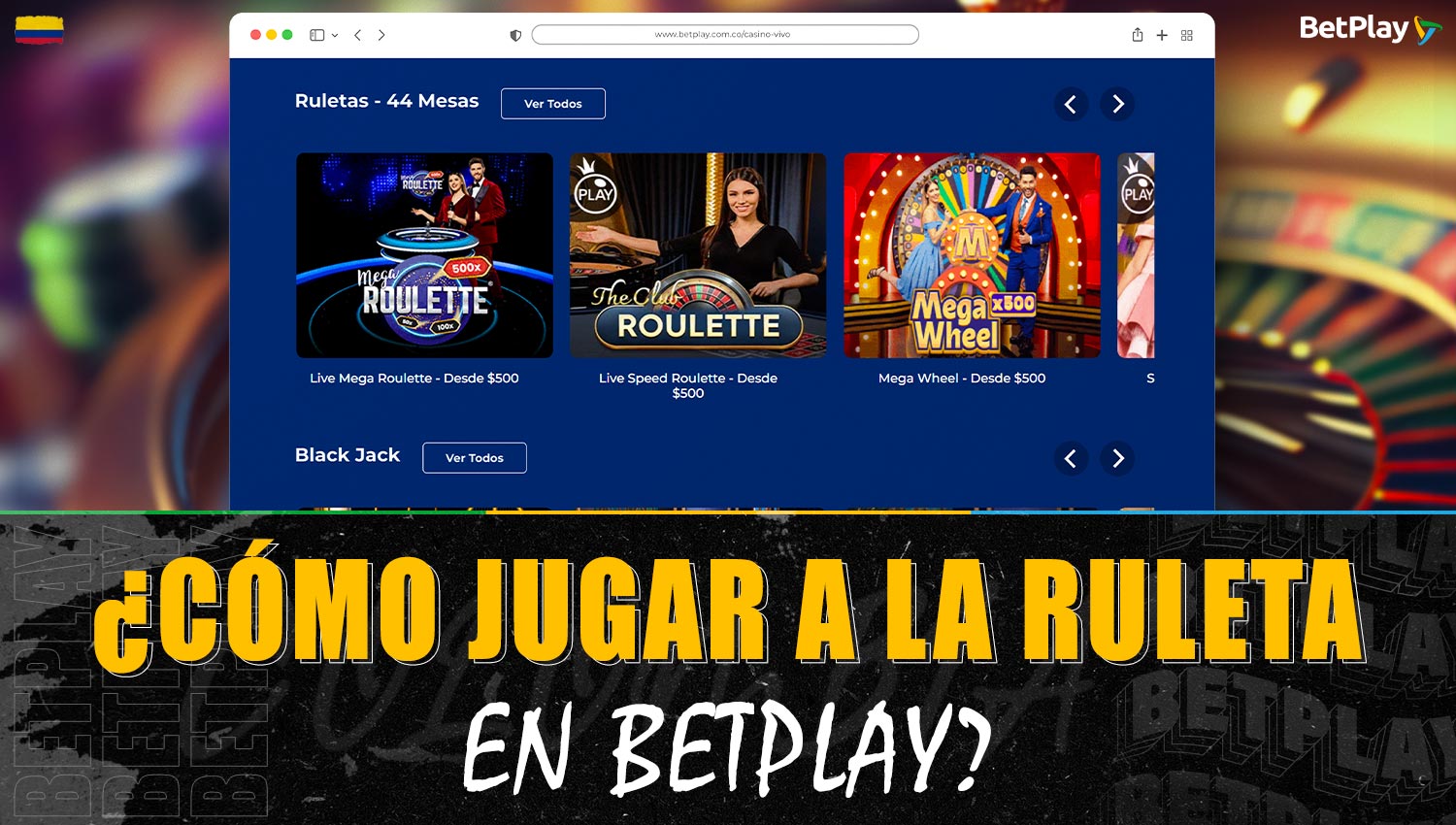 Guía de juego de la "Ruleta" en la plataforma Betplay Colombia