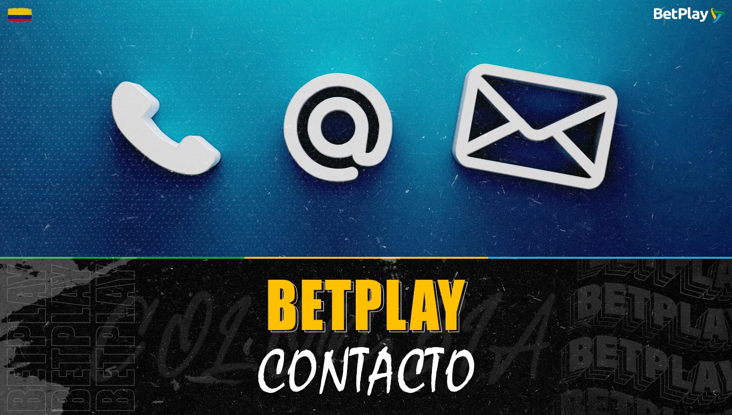 Métodos de contacto con el servicio de soporte de Betplay Colombia