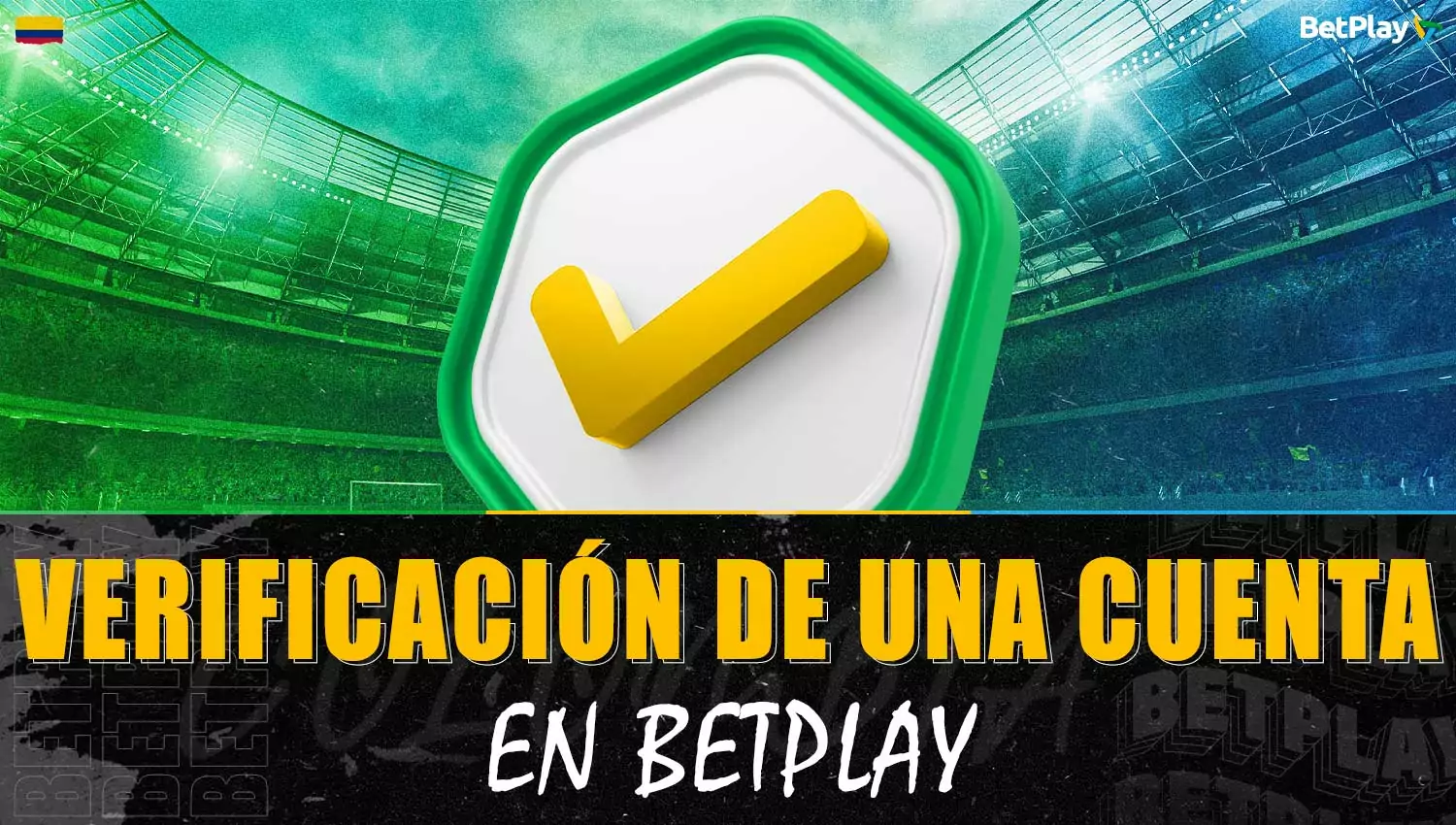 Guía de verificación de cuenta en la plataforma Betplay